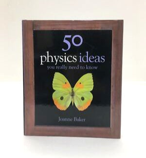 50 Physics Ideas You Really Need to Know