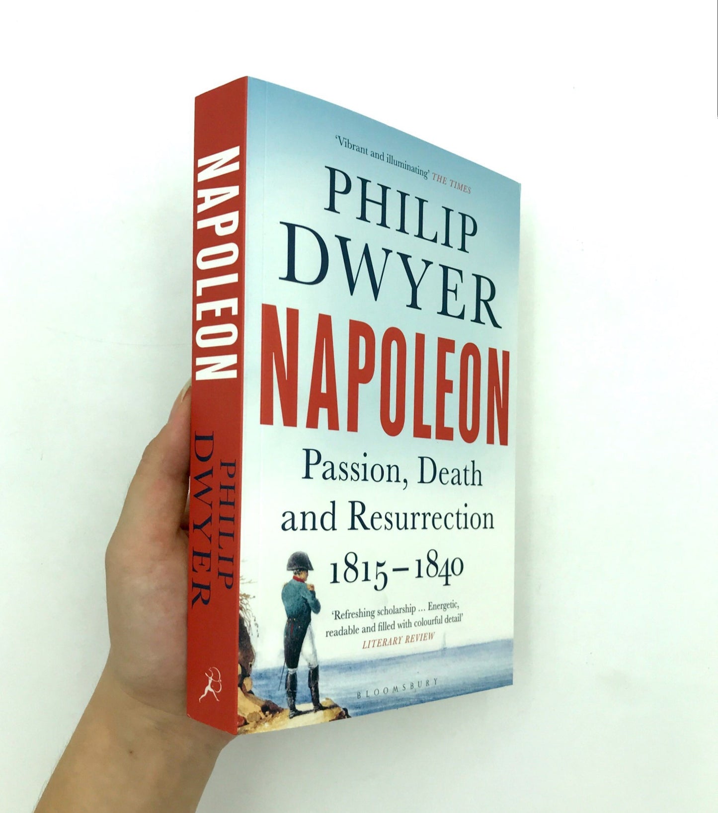 Napoleon: Passion, Death and Resurrection 1815-1840
