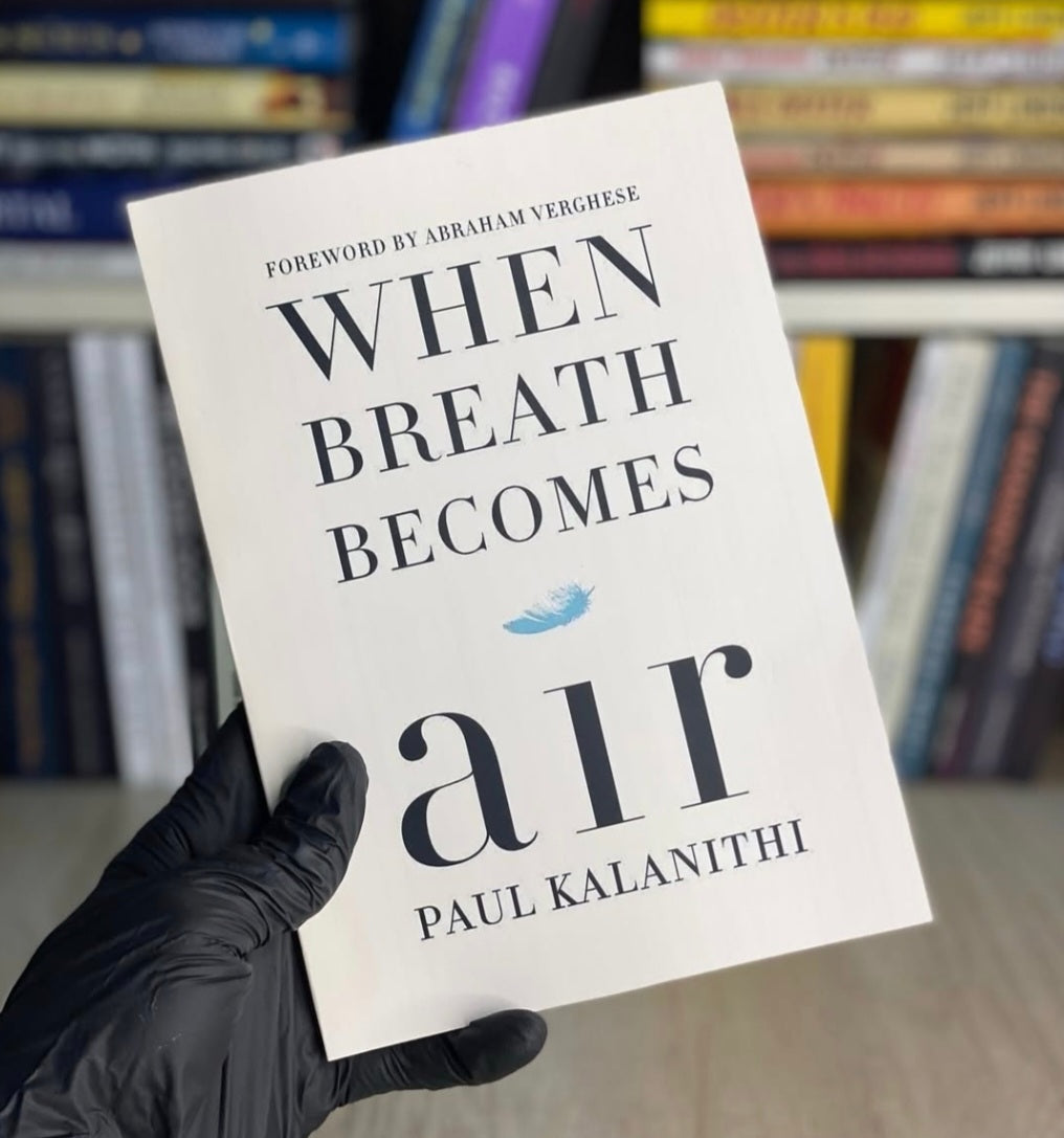 When Breath Becomes Air