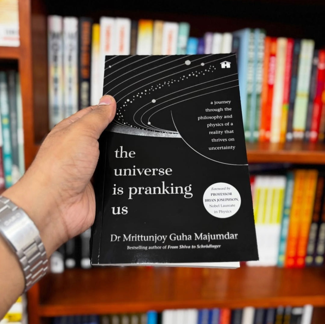 The Universe Is Pranking Us