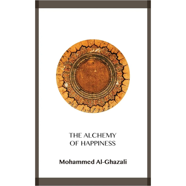 The Alchemy of Happiness