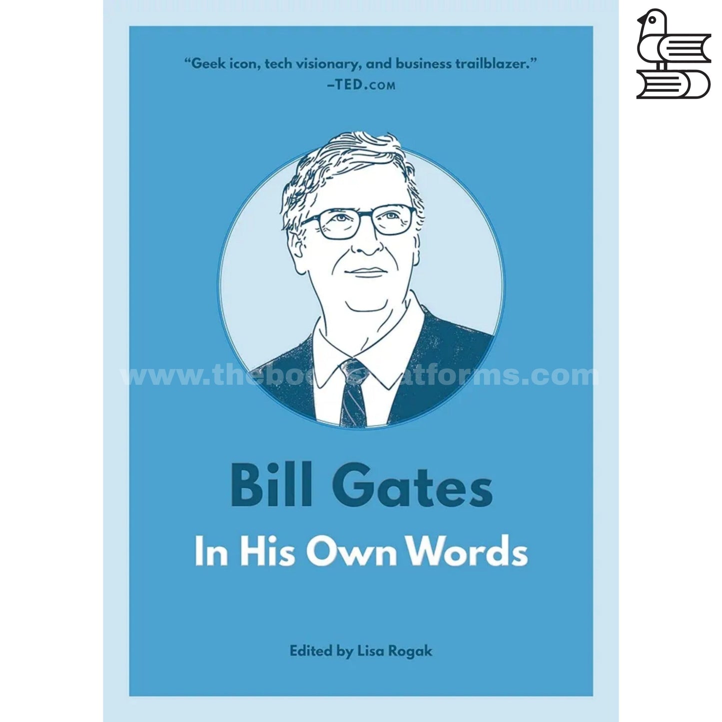 Bill Gates in His Own Words