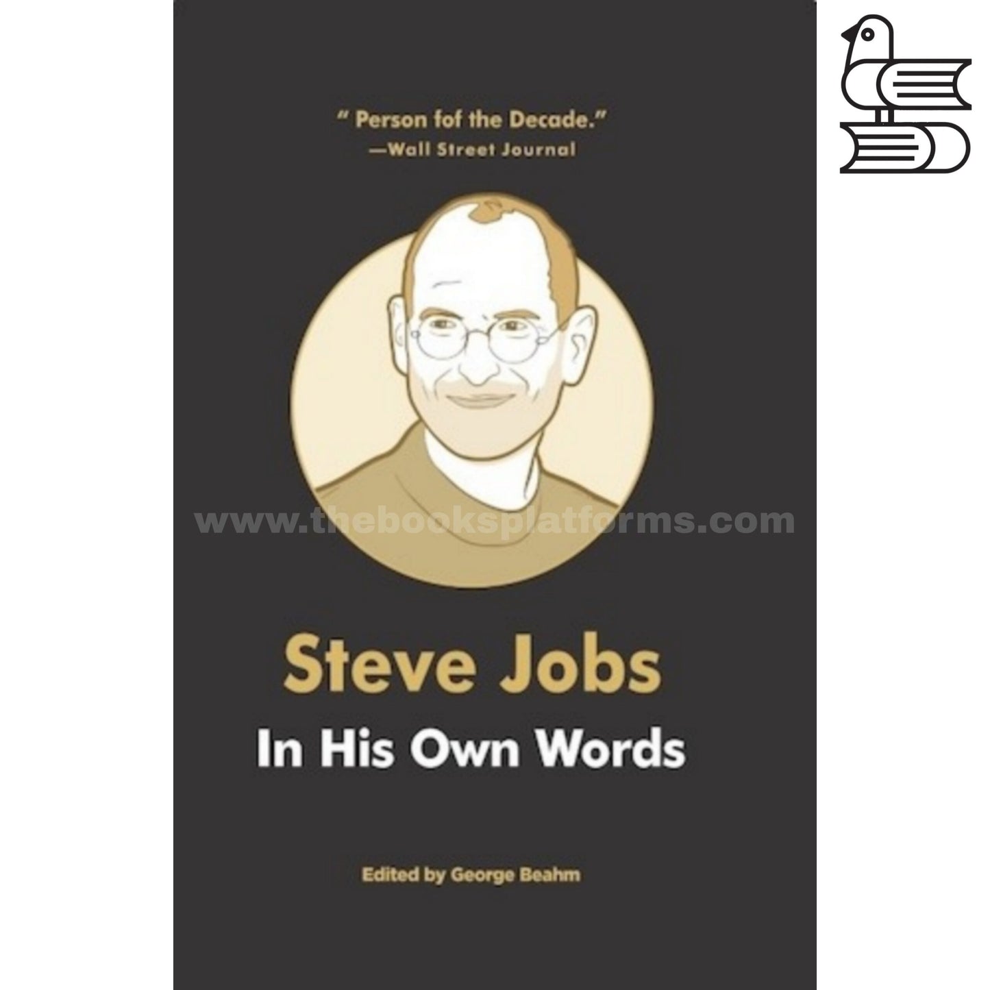 Steve Jobs In His Own Words