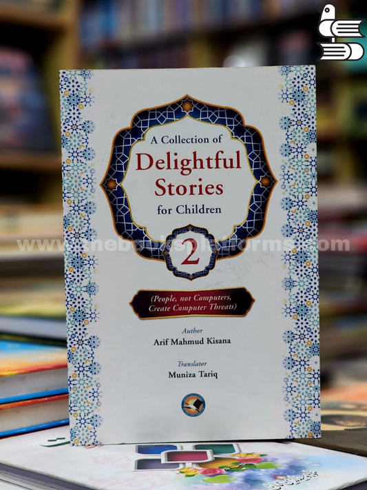 A Collection of Delightful Stories for Children (Volume 2)