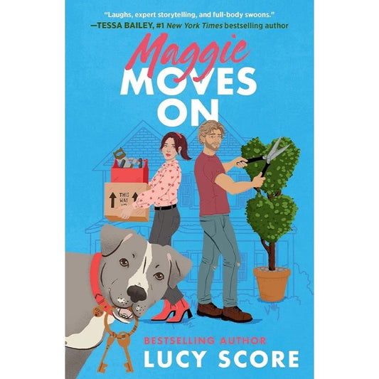 Maggie Moves On: The Perfect Romcom to Make You Laugh, Swoon and Sob!