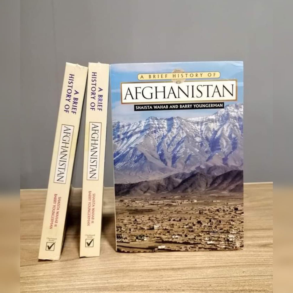 A Brief History Of Afghanistan