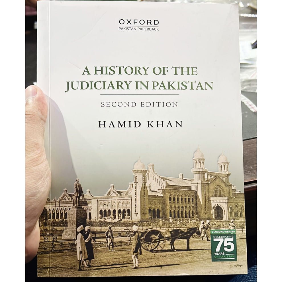 A History of the Judiciary in Pakistan