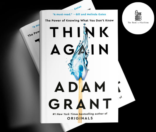 THINK AGAIN BY ADAM GRANT