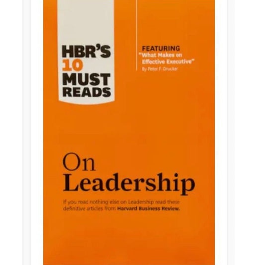 HBR's 10 Must Reads on Leadership