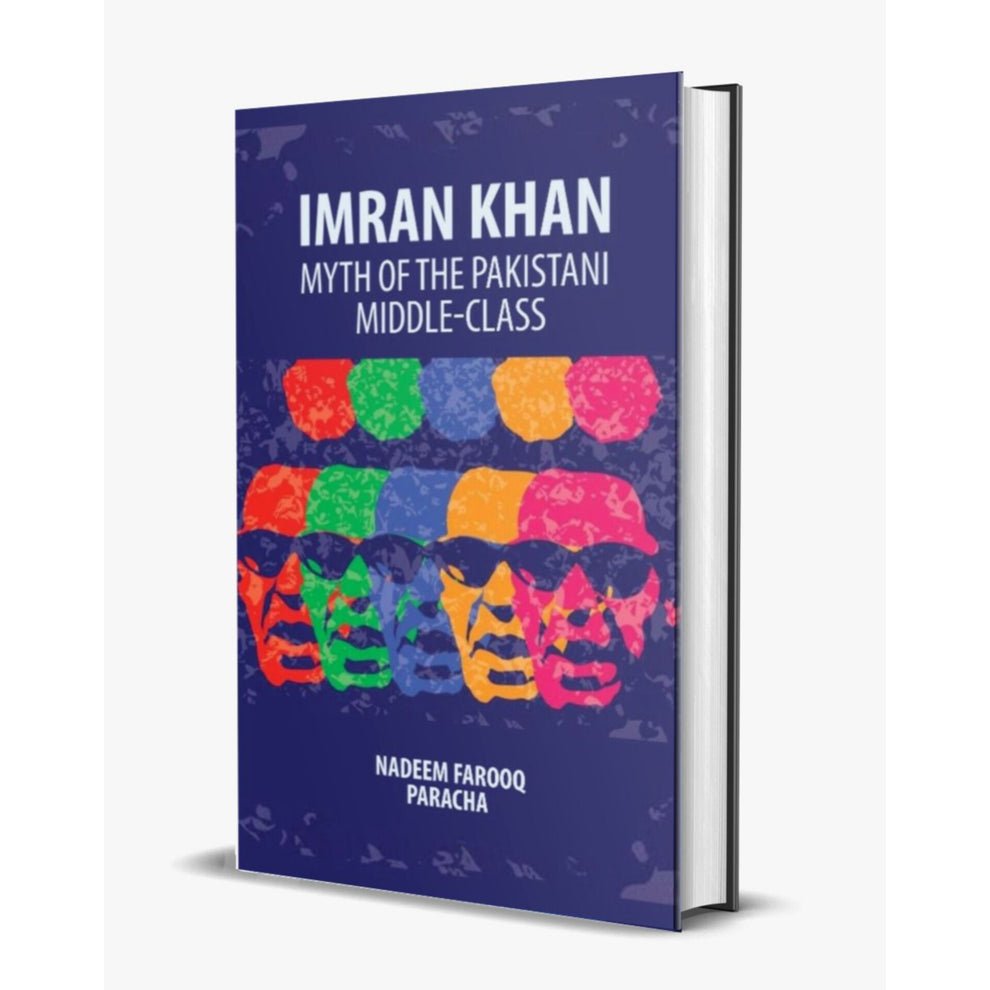 Imran Khan: Myth Of The Pakistani Middle-Class