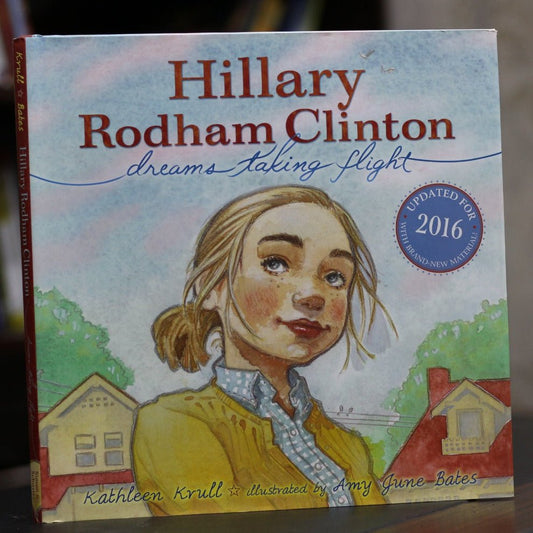 Hillary Rodham Clinton: Dreams Taking Flight