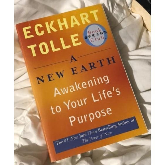 A New Earth: Awakening to Your Life’s Purpose