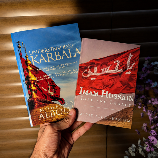 Imam Hussain Life and Legacy + Understanding Karbala [Book Set]