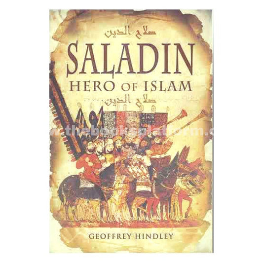 Saladin: Hero of Islam