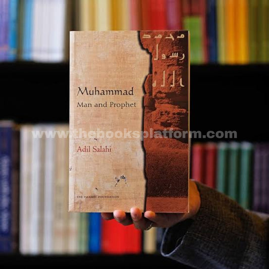 Muhammad: Man and Prophet