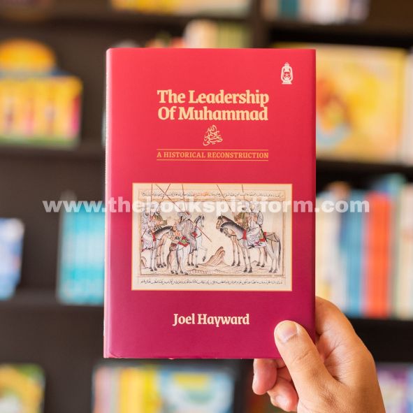 The Leadership of Muhammad ﷺ