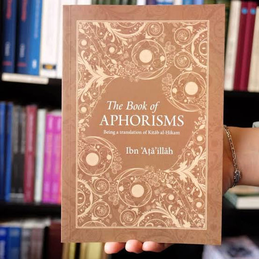 The Book of Aphorisms: Being a translation of Kitab al-Hikam