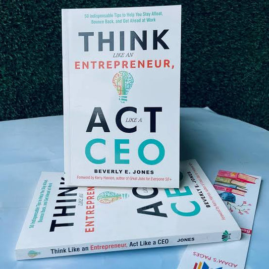 Think Like an Entrepreneur, Act Like a CEO