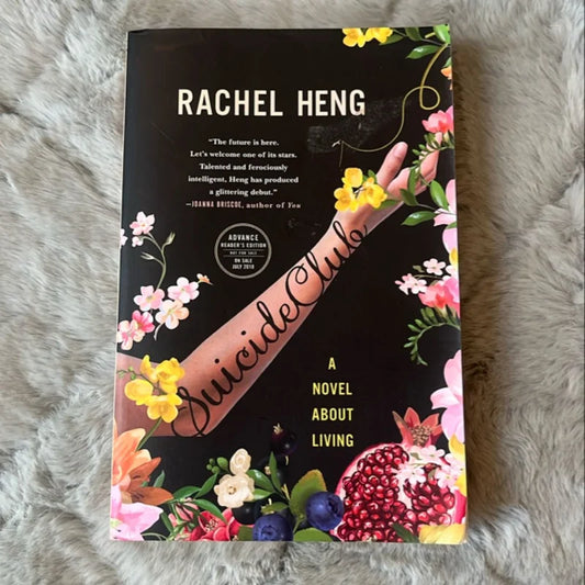 Suicide Club: A Novel About Living
