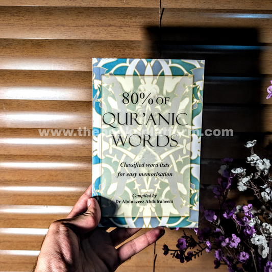 80% of Qur'anic Words: Classified Word Lists for Easy Memorisation