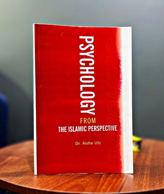Psychology from the Islamic Perspective