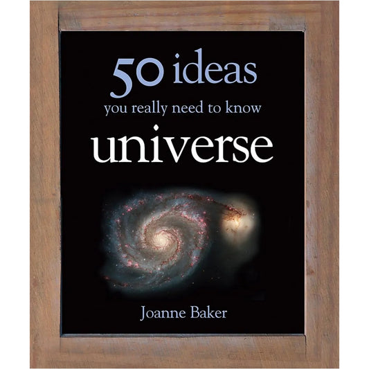 50 Ideas You Really Need to Know Universe