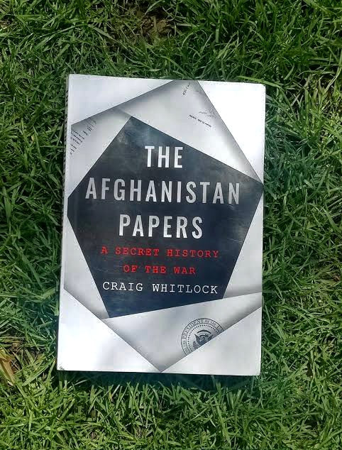 The Afghanistan Papers: A Secret History of the War