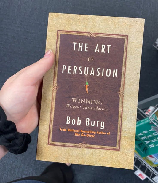 The Art of Persuasion: Winning Without Intimidation