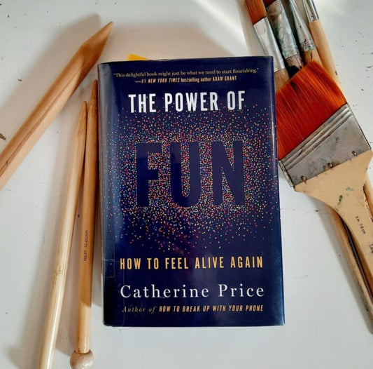 The Power of Fun: How to Feel Alive Again