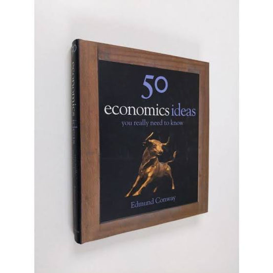 50 Economics Ideas You Really Need to Know