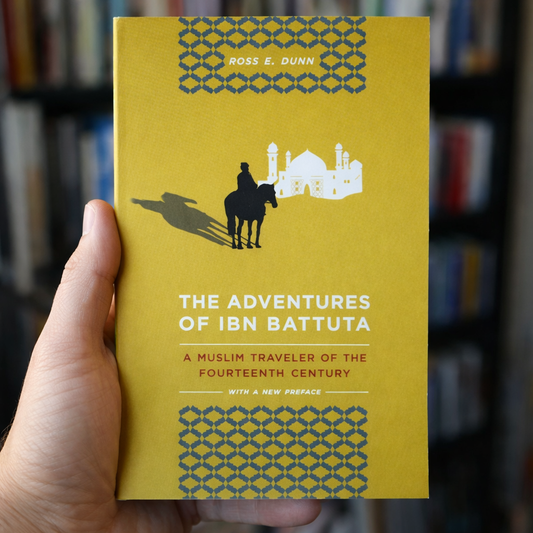 The Adventures of Ibn Battuta: A Muslim Traveler of the 14th Century
