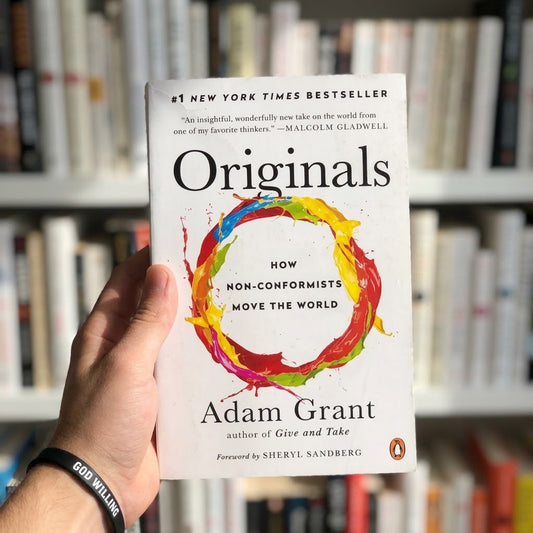 Originals: How Non-Conformists Move the World