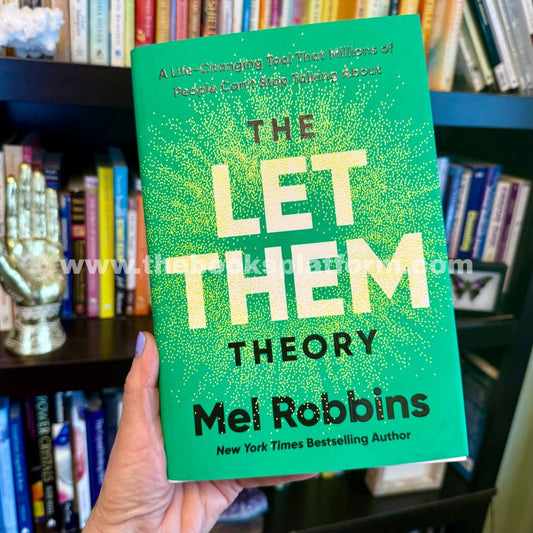 The Let Them Theory: A Life-Changing Tool That Millions of People Can't Stop Talking About