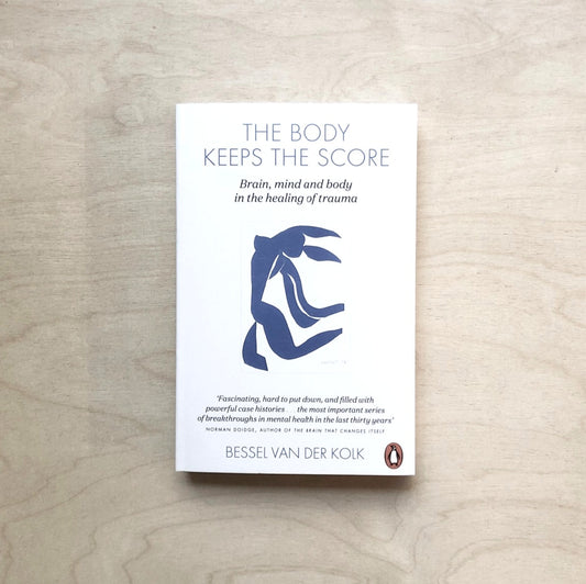 The Body Keeps the Score